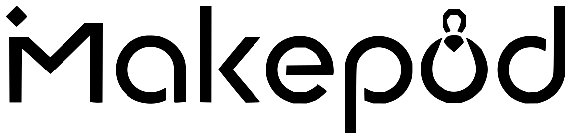 Makepod